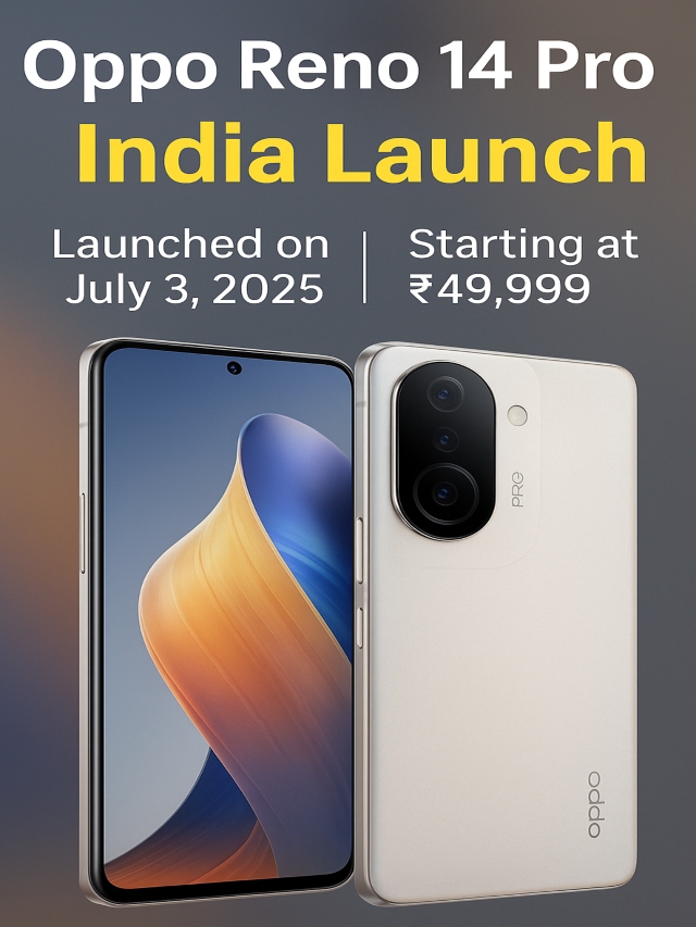 Oppo Reno 14 Pro: भारत में धमाकेदार लॉन्च | फीचर्स और कीमत जानें!